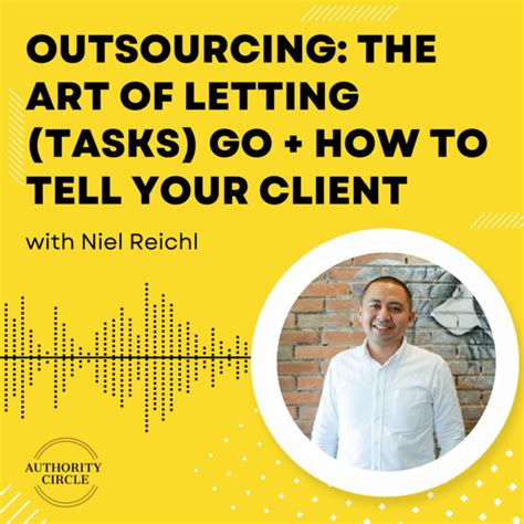 Outsourcing The Art Of Letting Tasks Go How To Tell Your