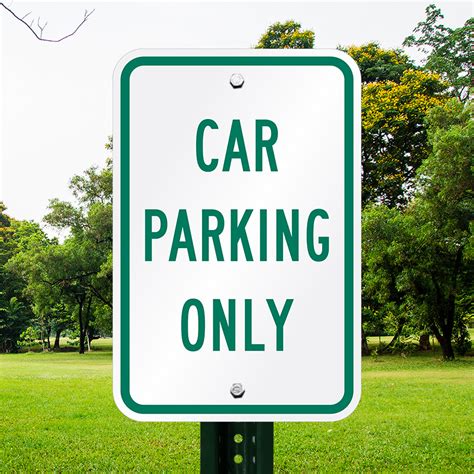 Reflective Aluminum Reserved Car Parking Only Sign Sku K 1858
