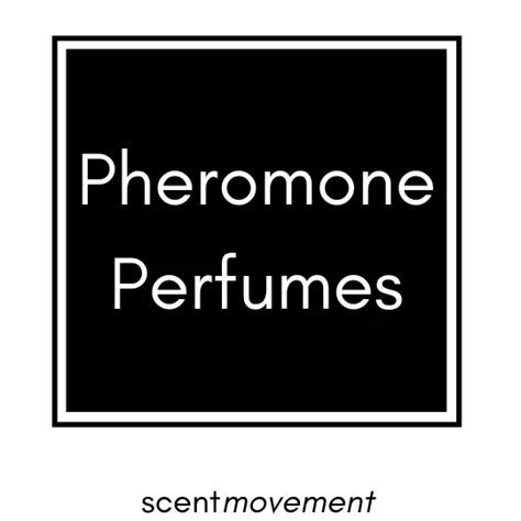 Pheromone Perfumes Everything You Need To Know Scent Movement