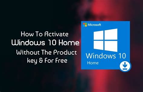 How To Activate Windows 10 Home Free Without Product Key Htd