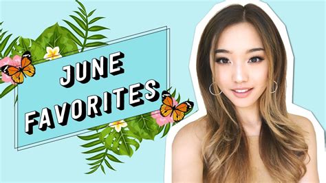 June Favorites 2017 Youtube