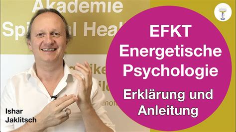 Efkt Klopftechnik Erklärung Anleitung Energetische Psychologie Eft