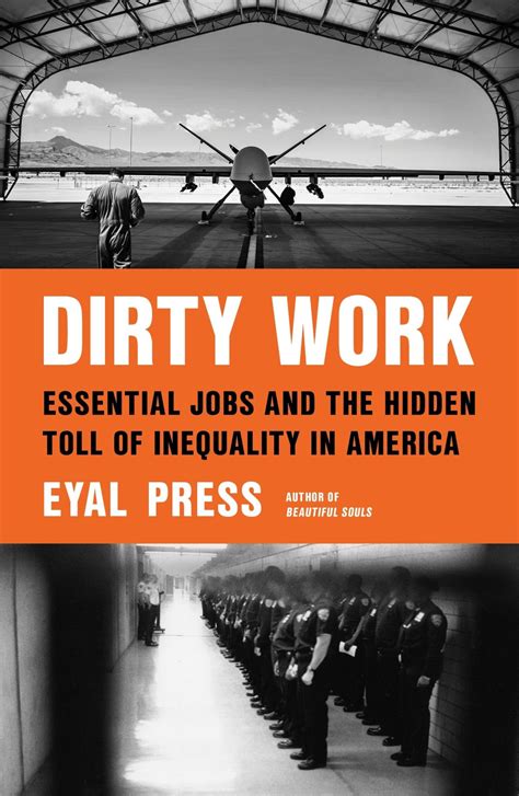 Review Dirty Work Argues That Unpleasant Jobs Hurt Us All