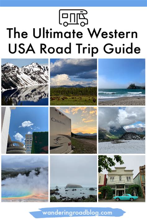 The Ultimate Western Usa Road Trip Guide Fulltime Rv Life Road Trip