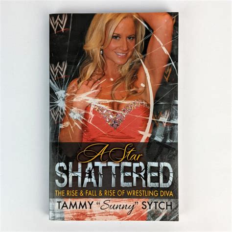 A Star Shattered The Rise Fall Rise Of Wrestling Diva Tammy Sunny