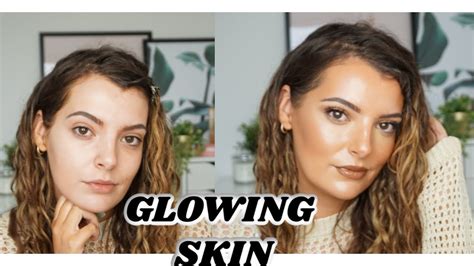 Glowy Skin Tutorial Youtube