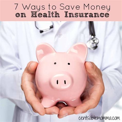 7 Ways To Save Money On Health Insurance Centsable Momma Frugal