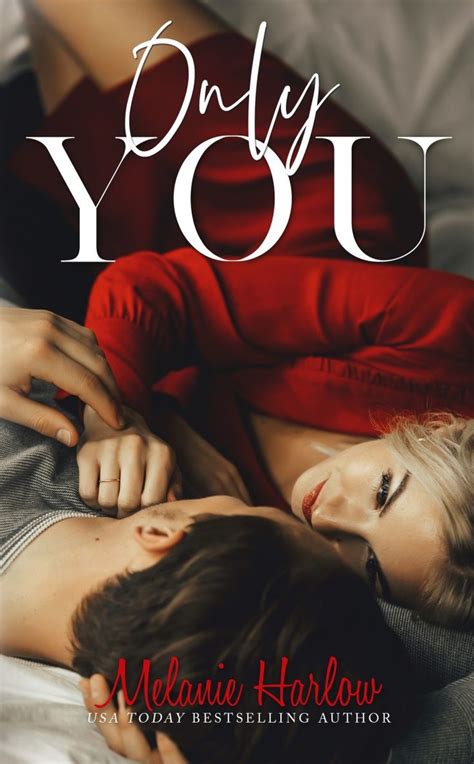 only you by melanie harlow excerpt reveal bestselling author romantic books book review blogs