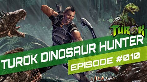 Turok Remastered GamePlay Episode 10 The Dinosaur Hunter YouTube