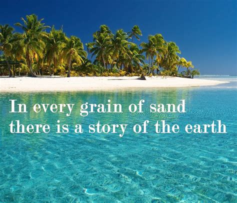 Sand is a naturally occurring granular material composed of finely divided rock and mineral particles. Quote Of The Day '' In every grain of sand there is a story of the earth '' | Grain of sand ...