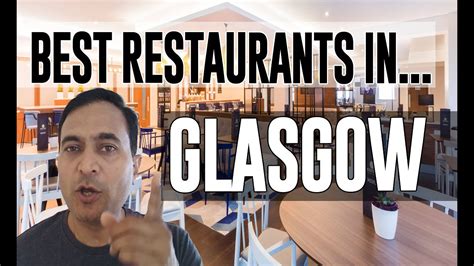 Best Restaurants & Places to Eat in Glasgow, United Kingdom UK - YouTube