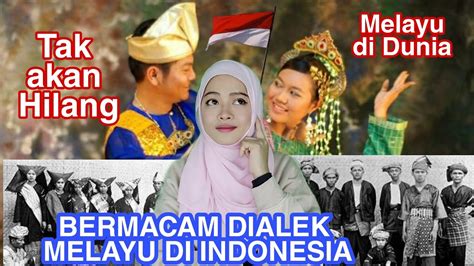 Malaysian React Macam Macam Dialek Bahasa Melayu Di Indonesia Youtube
