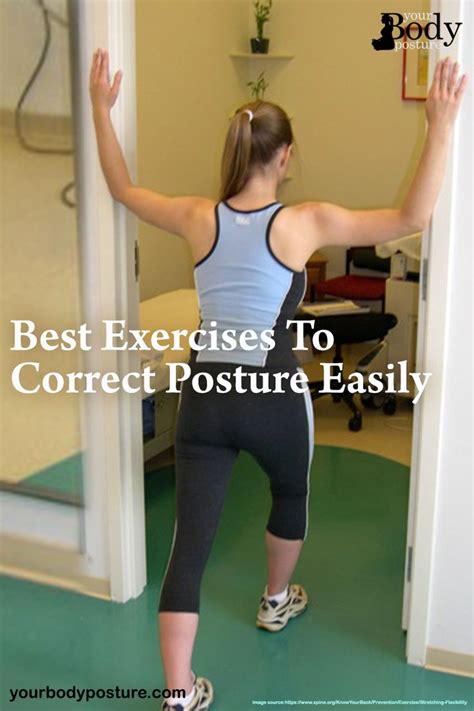 6 Of The Best Exercises To Correct Posture Easily Yourbodyposture