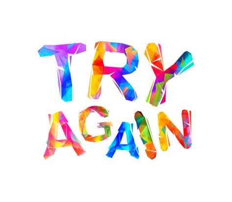 Try Again Illustrations Royalty Free Vector Graphics And Clip Art Istock