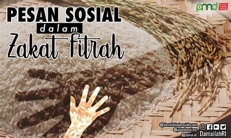 Pesan Keadilan Sosial Dan Keharmonisan Dalam Zakat Fitrah Jalan Damai