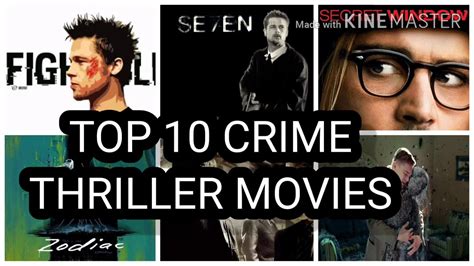 When two criminals decide to test whether their acquaintances are able to figure out their crime, things take a turn for the worse. Top 10 CRIME THRILLER movies of all time as per the IMDb ...