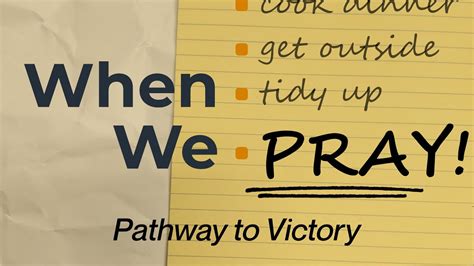 Pathway To Victory When We Pray November 21 2021 Youtube