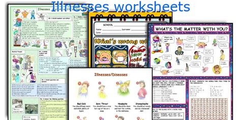 He had all the normal childhood illnesses. Illnesses worksheets