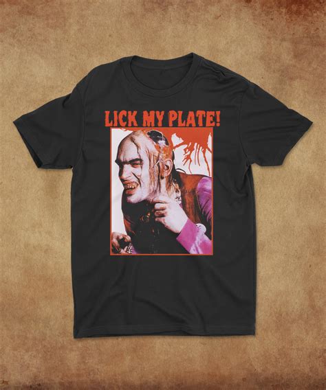 Chop Top Lick My Plate T Shirt Cult Classic Horror Movie Etsy