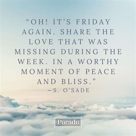 50 Best Friday Quotes To Kickstart A Happy Weekend Parade