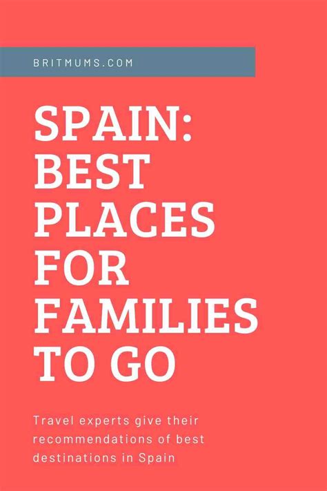 Family travel: Best places to visit in Spain #SpainforFamilies #ad
