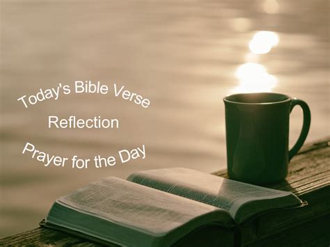 Bible Verse Reflection And Prayer For The Day Your Praying Friend