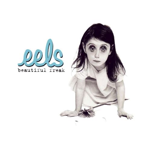 Eels Beautiful Freak Lyrics And Tracklist Genius