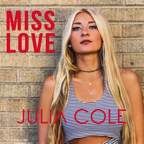 Check Out Julia Coles First Full Band Single Miss Love Raised Rowdy