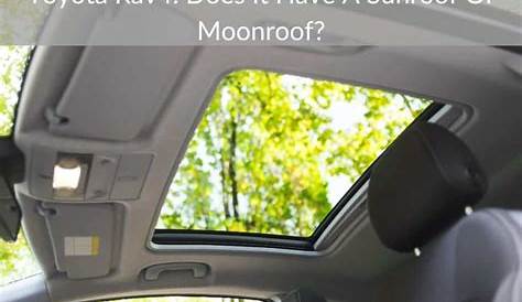 Toyota Rav4: Does It Have A Sunroof Or Moonroof? - EDUautos