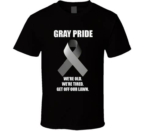 Gray Pride Funny T Shirt Unisex Novelty Fashion Clothing Glam Tee Pride Shirts Funny Tshirts