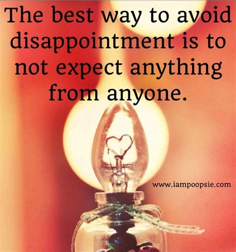 Dont Expect Anything Quotes Quotesgram