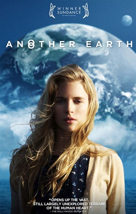 Last sequence from the movie, another earth. ANOTHER EARTH (2011), A Thinker's Sci-Fi Film