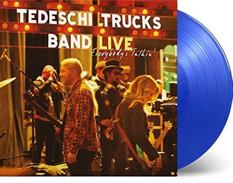 Everybodys Talkin Vinyl Tedeschi Trucks Band Music
