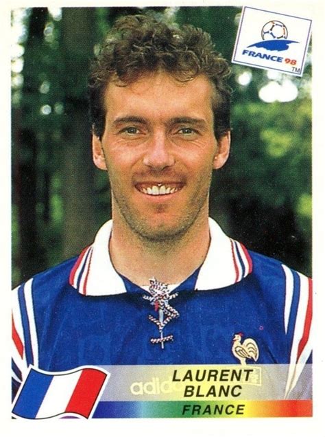 Laurent Blanc Fra France 98 Sticker 160 Fifa World Cup France