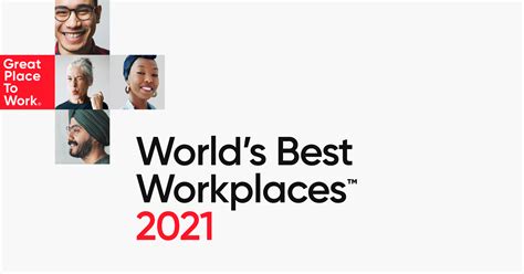 Los Mejores Lugares Para Trabajar Del Mundo 2021 Great Place To Work