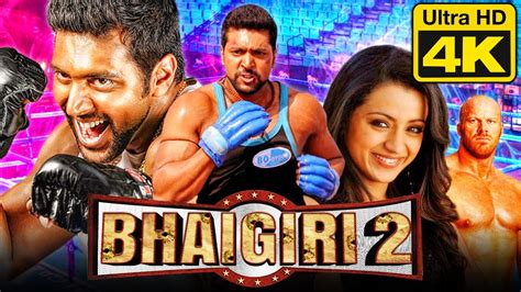 Bhaigiri 2 4k Ultra Hd South Hindi Dubbed Movie Jayam Ravi Trisha