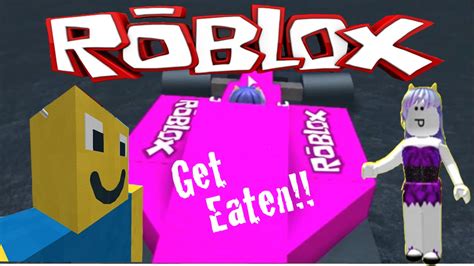 Roblox Game Play Roblox Get Eaten Watch Me Feed The Giant Noob And Get Eaten Youtube