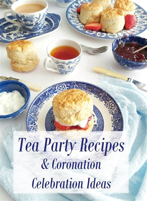 Tea Party Recipes And Coronation Ideas Carolines Easy Baking Lessons