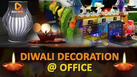 Diwali Office Decoration Ideas Bay Decoration Technopark 2018