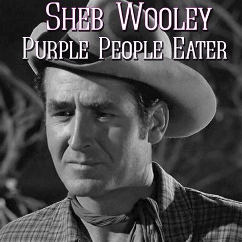 Purple People Eater — Sheb Wooley Lastfm