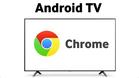 Install Chrome Browser On Android Tv Youtube