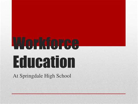 Ppt Workforce Education Powerpoint Presentation Free Download Id