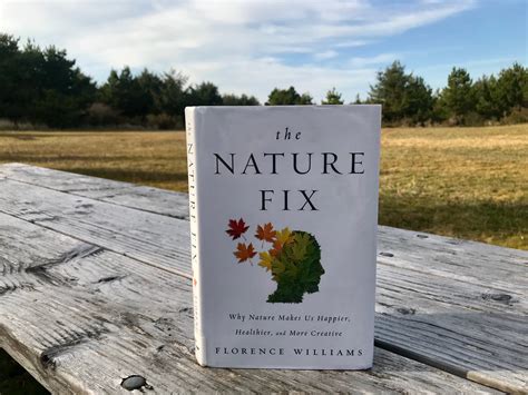 Book Review The Nature Fix Why Nature Makes Us Happier Healthier