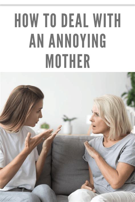 How To Deal With An Annoying Mom • Mommys Memorandum