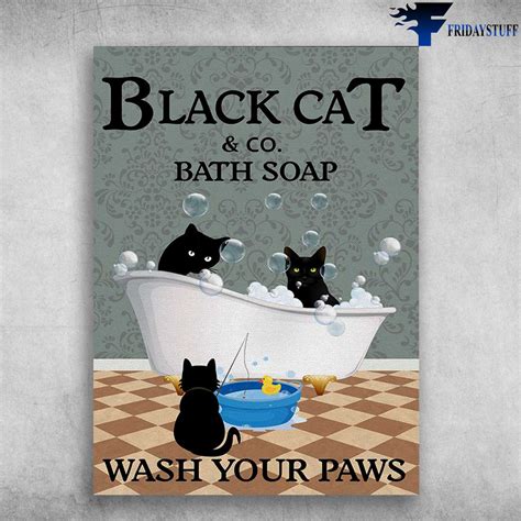 Black Cat Bath Soap Black Cat And CO Bath Soap What Your Paws