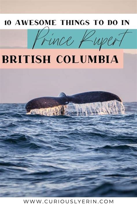 Things To Do Prince Rupert Canada Pin1 Curiously Erin