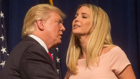 donald trump just let slip that he loves it when ivanka calls him ‘daddy sick chirpse