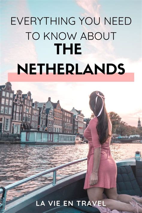 Netherlands Travel Guide Everything You Need To Know Artofit