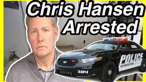 Chris Hansen Arrested Update Youtube