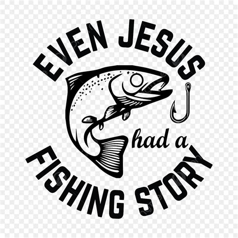 Jesus Fishing T Shirt Design Jesus Drawing Fishing Drawing Jesus